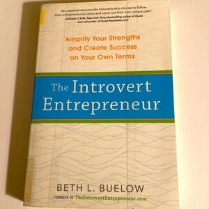 THE INTROVERT  ENTREPRENEUR AMPLIFY YOUR STRENGHS AND CREATE SUCCESS Bue…